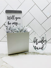 Load image into Gallery viewer, Bridesmaid Wine Proposal