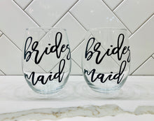 Load image into Gallery viewer, Bridesmaid Wine Glass